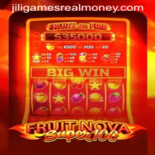 Exploring the Excitement of FruitNovaSuper100 in the World of Jili Games Real Money