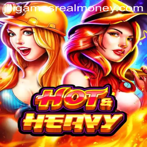 Exploring the Thrills of HotHeavy: The Jili Games Real Money Experience