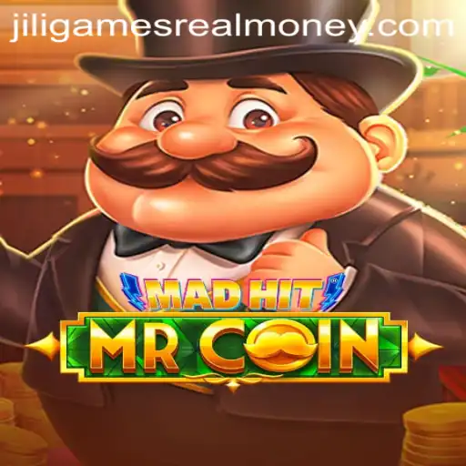 MadHitMrCoin: Exploring the Thrills and Strategies of Jili Games for Real Money
