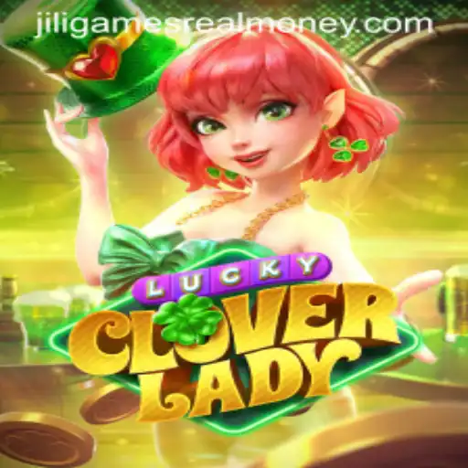 Unlock the Charm of LuckyCloverLady: A Journey into the World of Jili Games Real Money Slots
